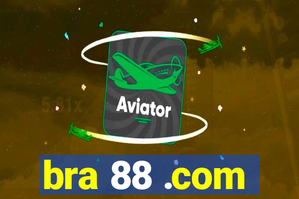bra 88 .com